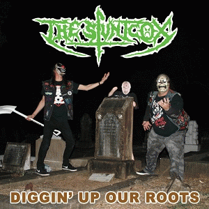The Stuntcox : Diggin' Up Our Roots